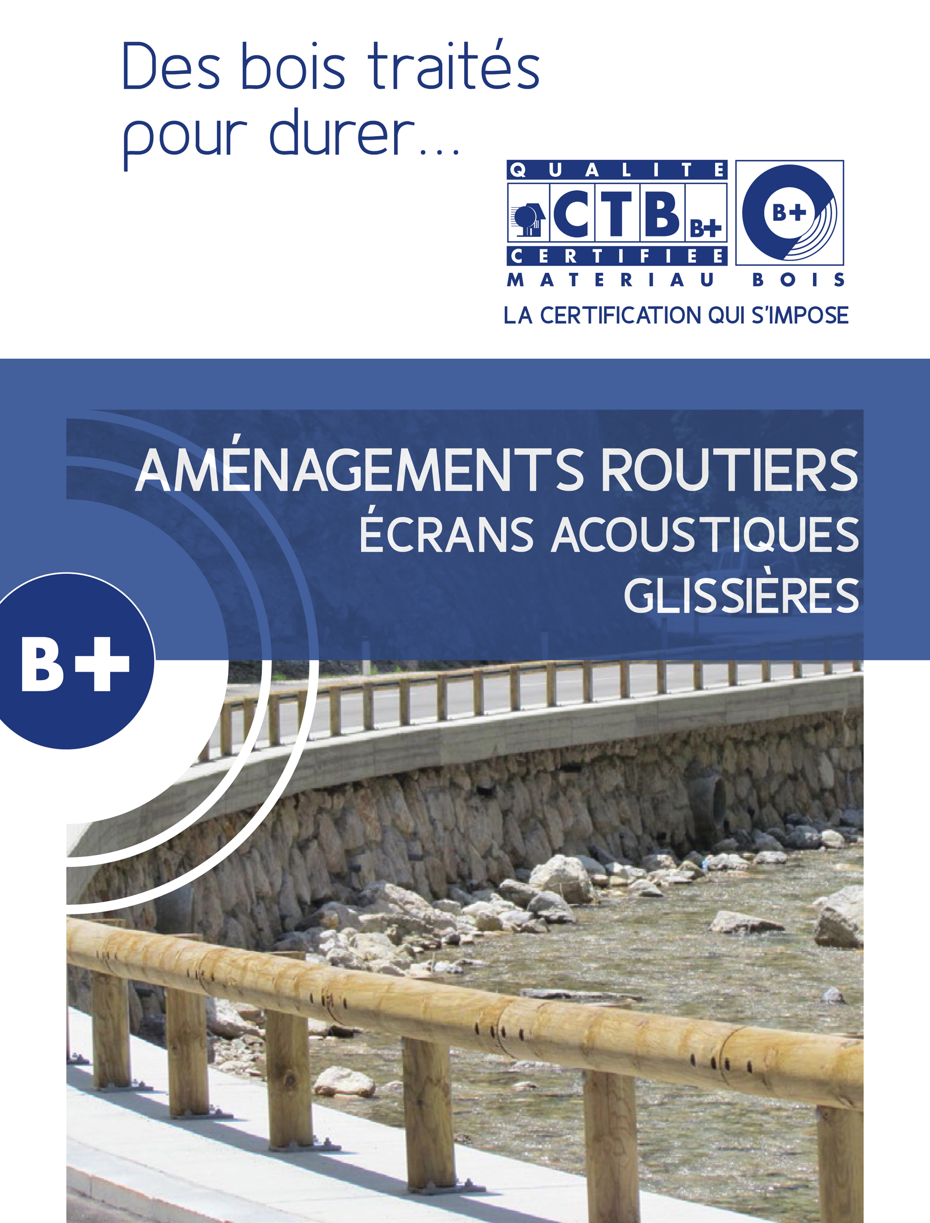 Aménagements extérieurs et aménagements routiers en bois : CTB-B+ publie de fiches pratiques destinées aux acteurs des travaux publics et aux collectivités locales
